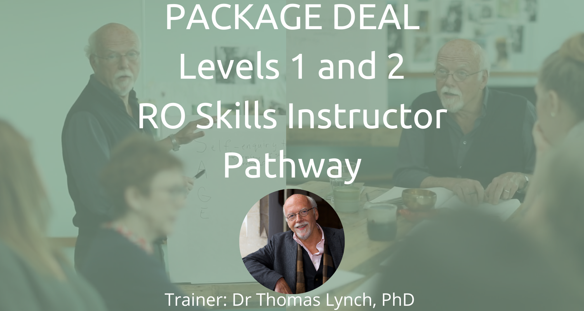 Package Deal Levels 1 and 2 for RO Skills Instructors in Radically Open Dialectical Behavior Therapy (One-off purchase)